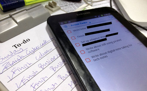MANAGING TASKS. From the clipboard to phones and tablets, task management has gone digital. Above, my Galaxy Tab displays active tasks that I have to do right away. The clipboard, on the other hand, lists routine daily tasks related to my business section responsibilities.